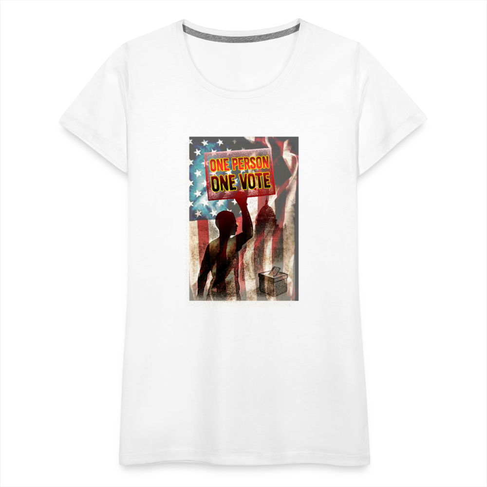 One Person, One Vote" | Women’s Premium Political T-Shirt – Slim Fit, Soft Cotton - white
