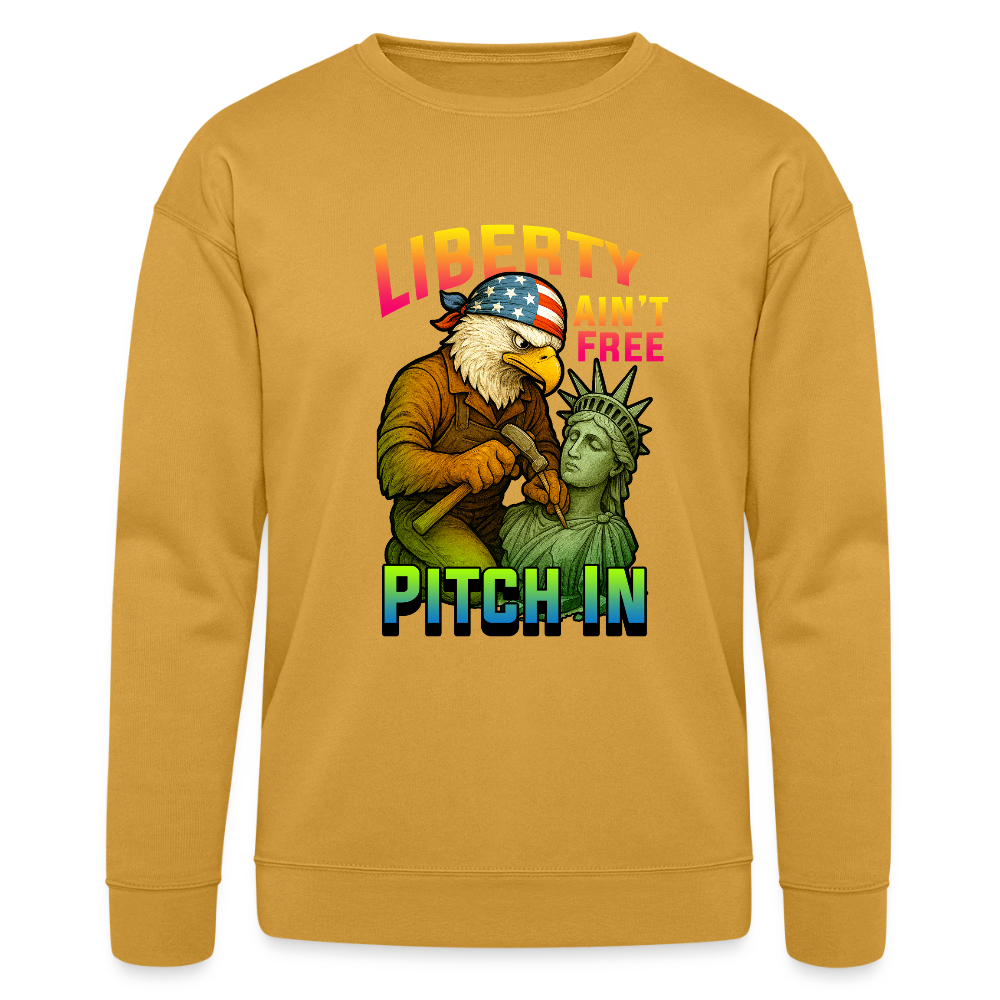 Liberty Ain’t Free. Pitch In.” | Bella + Canvas Unisex Political Sweatshirt - heather mustard